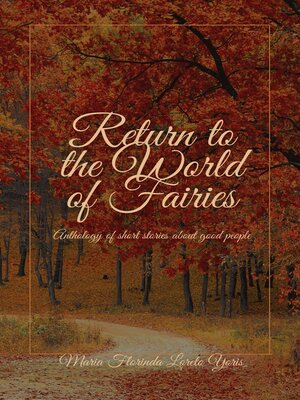 cover image of Return to the World of Fairies